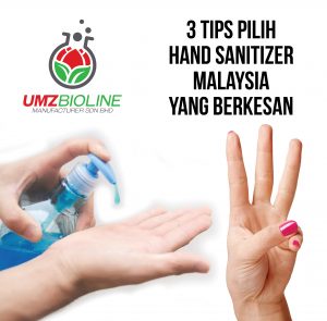 3 Tips Pilih Hand Sanitizer Malaysia Yang Berkesan - Kilang OEM