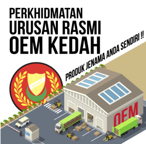 kilang oem kedah- produk jenama sendiri