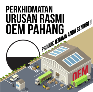 kilang oem pahang - produk jenama sendiri