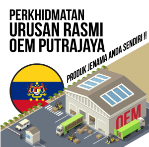 kilang oem putrajaya- produk jenama sendiri